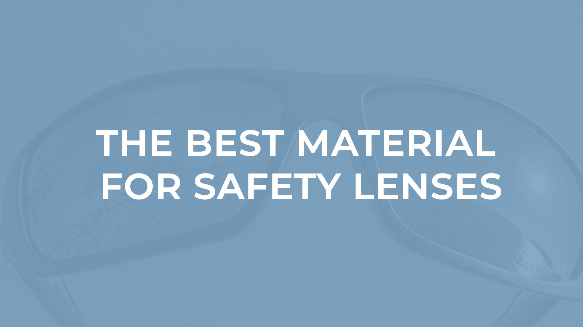 safety lenses